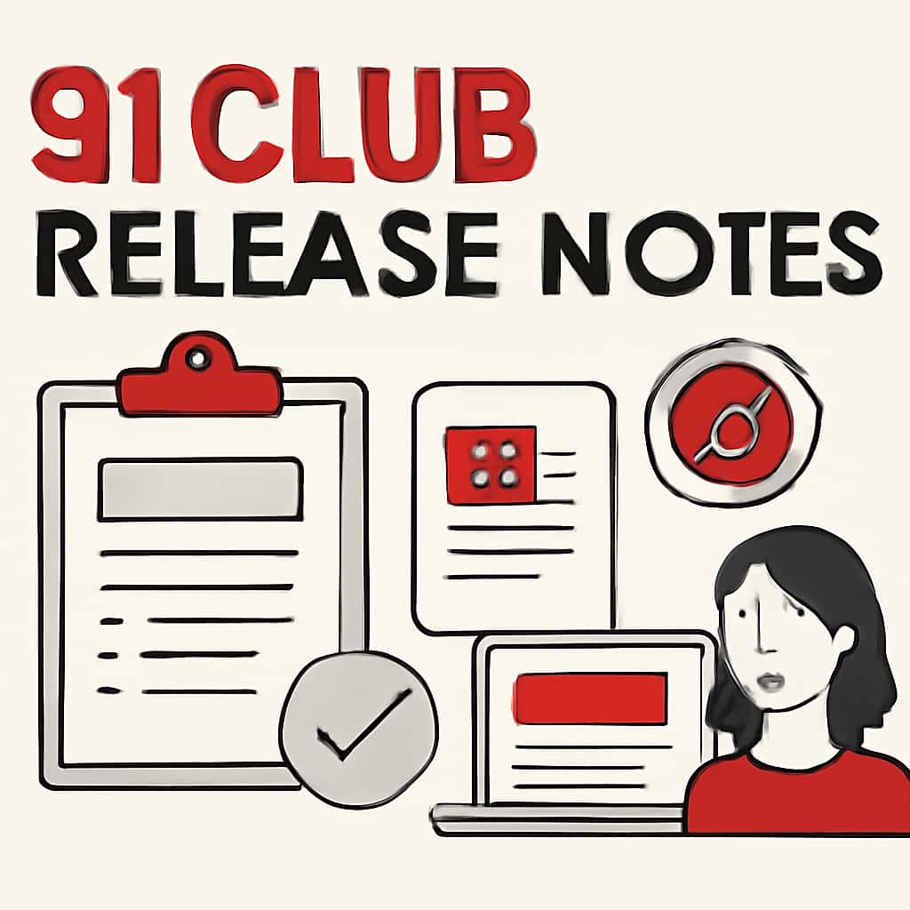 An educational diagram related to the 91 Club Release Notes.
